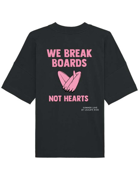 T-Shirt Leucate Ride We Break Boards No Hearts