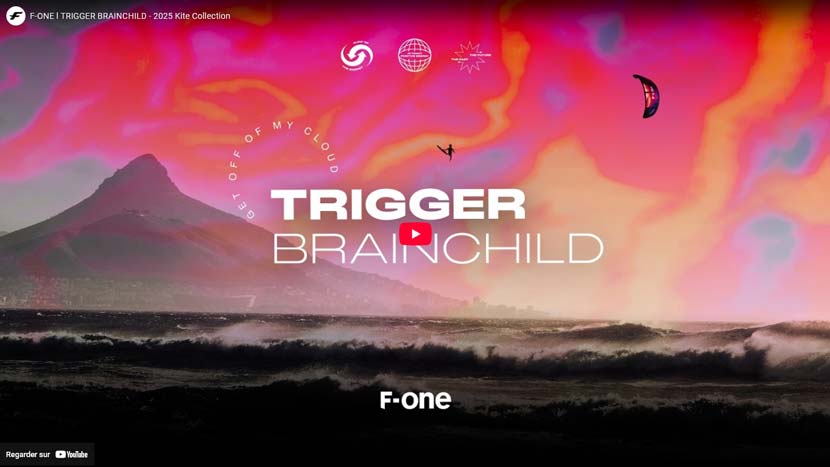 Vidéo de la Trigger Brainchild de chez F-One